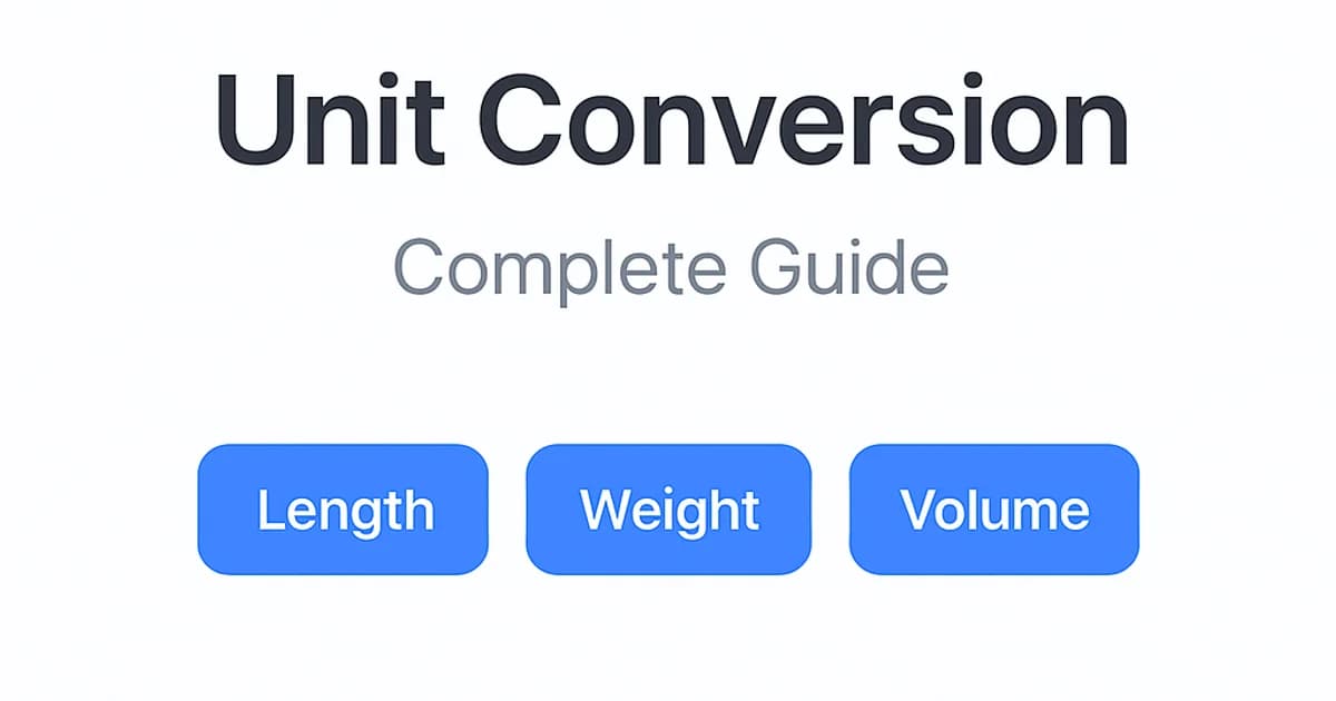 सूत्रों और उदाहरणों के साथ इकाई रूपांतरण की पूर्ण मार्गदर्शिका