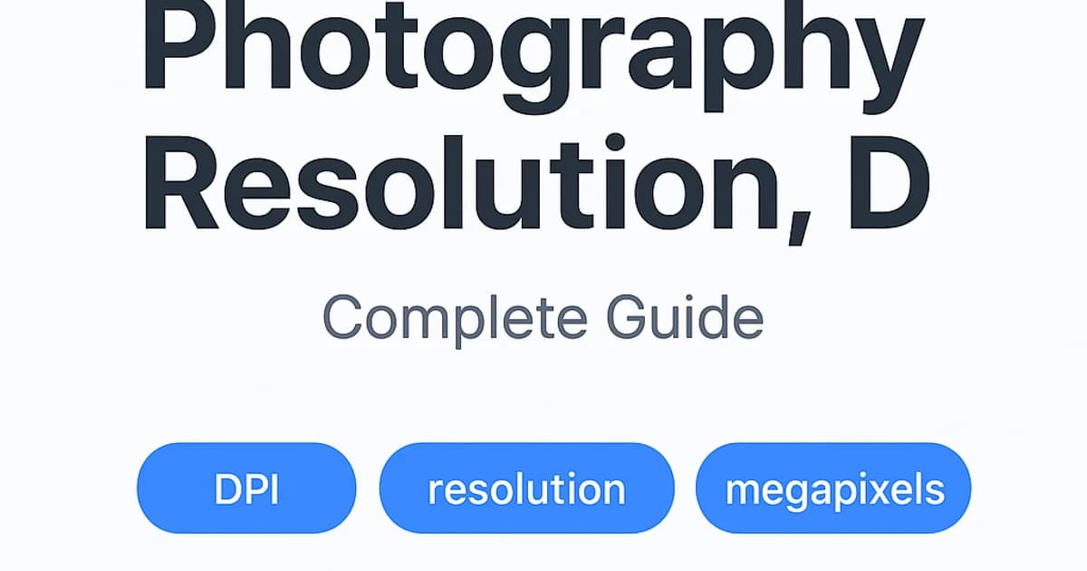 Photography Resolution, DPI & Print Sizes Explained Clearly